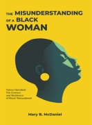 The Misunderstanding of a Black Woman