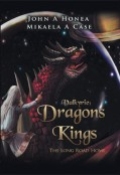 Valkyrie: Dragons and Kings The Long Road Home by <mark>John A. Honea and Mikaela A. Case</mark>