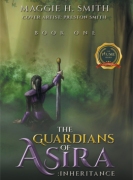 The Guardians of Asira: Inheritance (BOOK ONE)