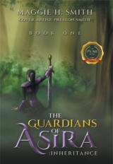 The Guardians of Asira: Inheritance (BOOK ONE)