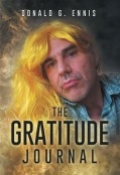 The Gratitude Journal by <mark>Donald G. Ennis</mark>