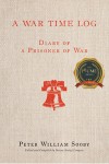 A WAR TIME LOG: DIARY OF A PRISONER OF WAR