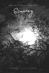 Esmeray : Book One of The Lunar Rising Trilogy
