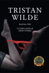 Wild : A COMPILATION OF SHORT STORIES Book One