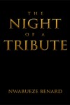 THE NIGHT OF A TRIBUTE