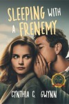 Sleeping With A Frenemy