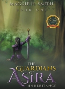 The Guardians of Asira: Inheritance (BOOK ONE)