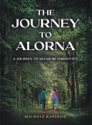 The Journey to Alorna: A Journey to never be forgotten