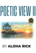 Poetic View II by <mark>Aloha Rick</mark>